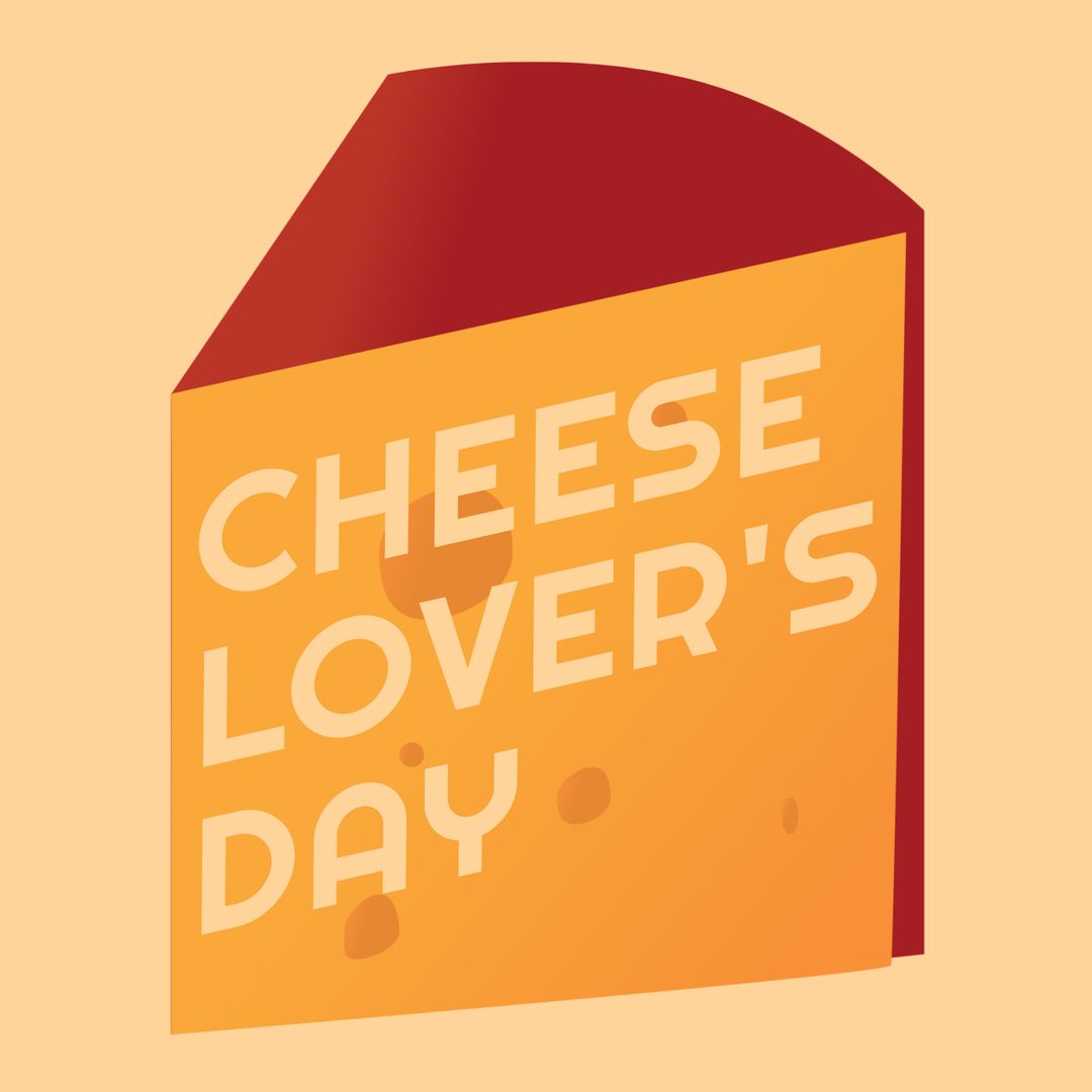 Cheese Lover's Day with Bold Cheese Wedge Design
