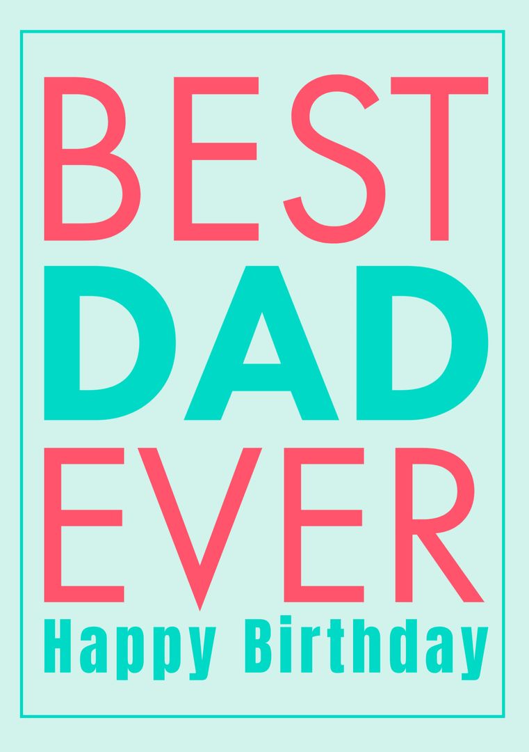 Bold Typography Happy Birthday Card for Dad - Download Free Stock Templates Pikwizard.com