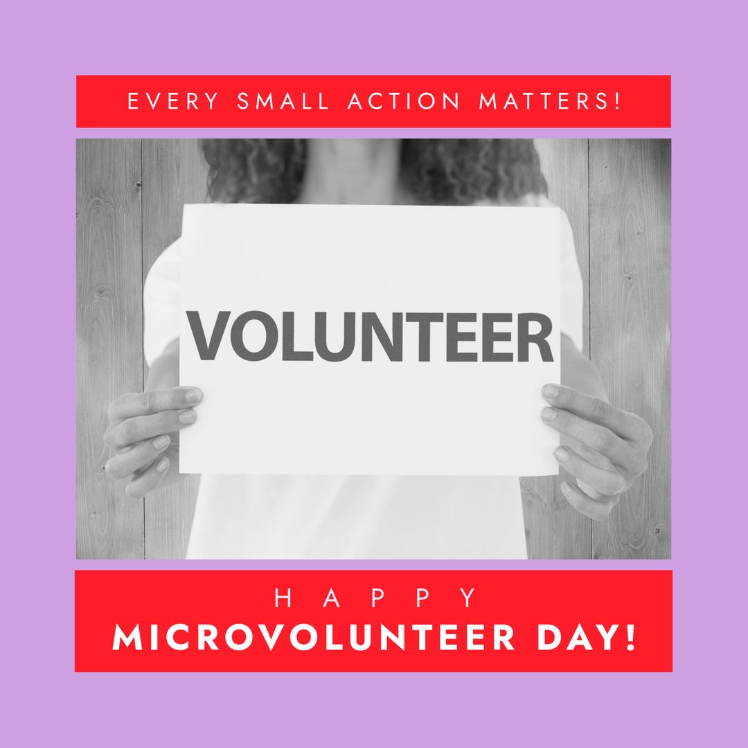 Microvolunteer Day Awareness with Volunteer Sign