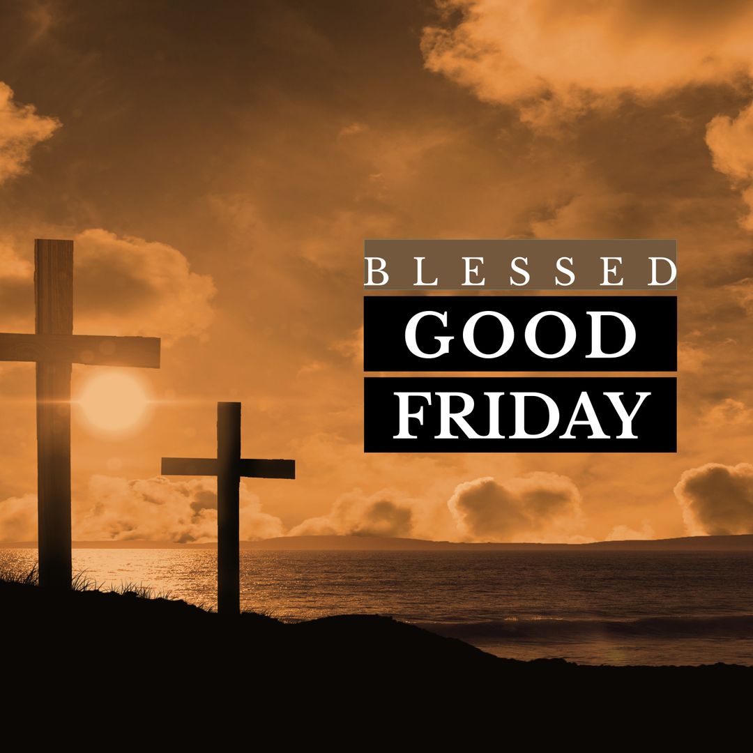 Blessed Good Friday Sunset with Crosses Silhouette