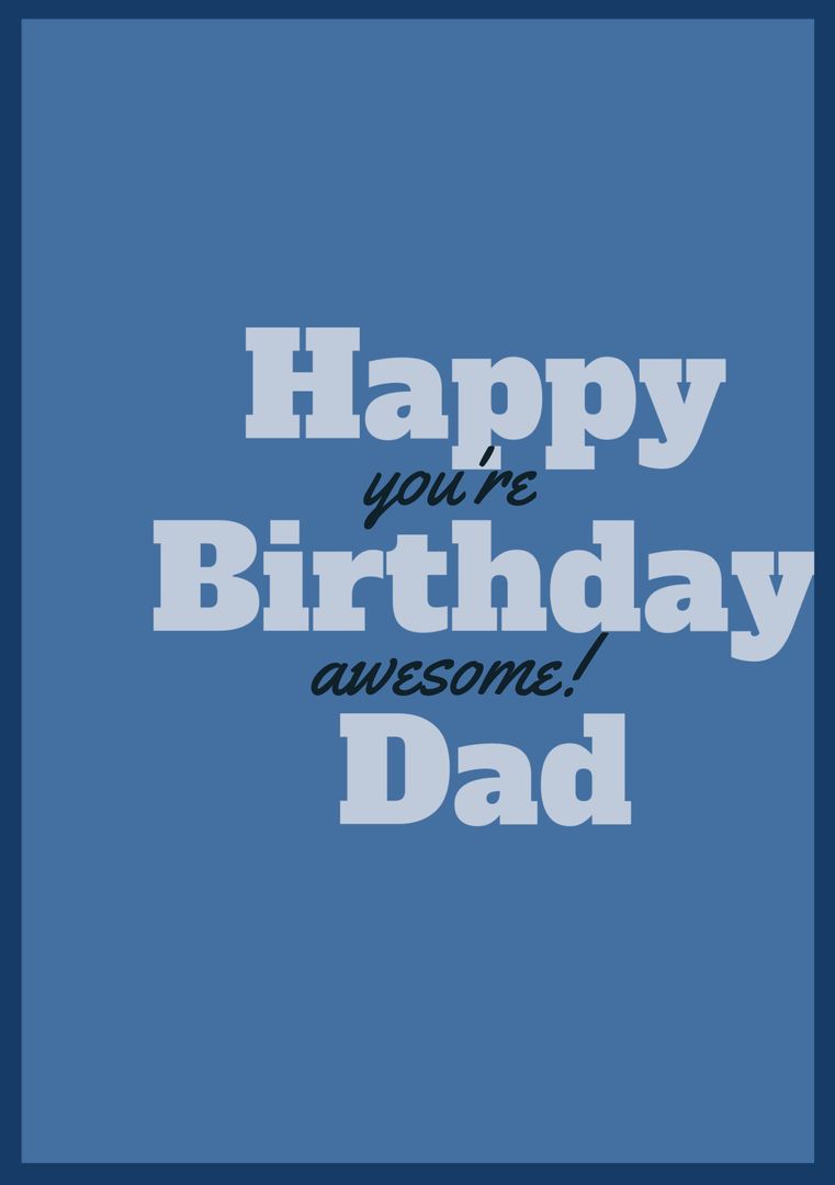 Bold Typography Birthday Card Design for Dad on Blue Background - Download Free Stock Templates Pikwizard.com
