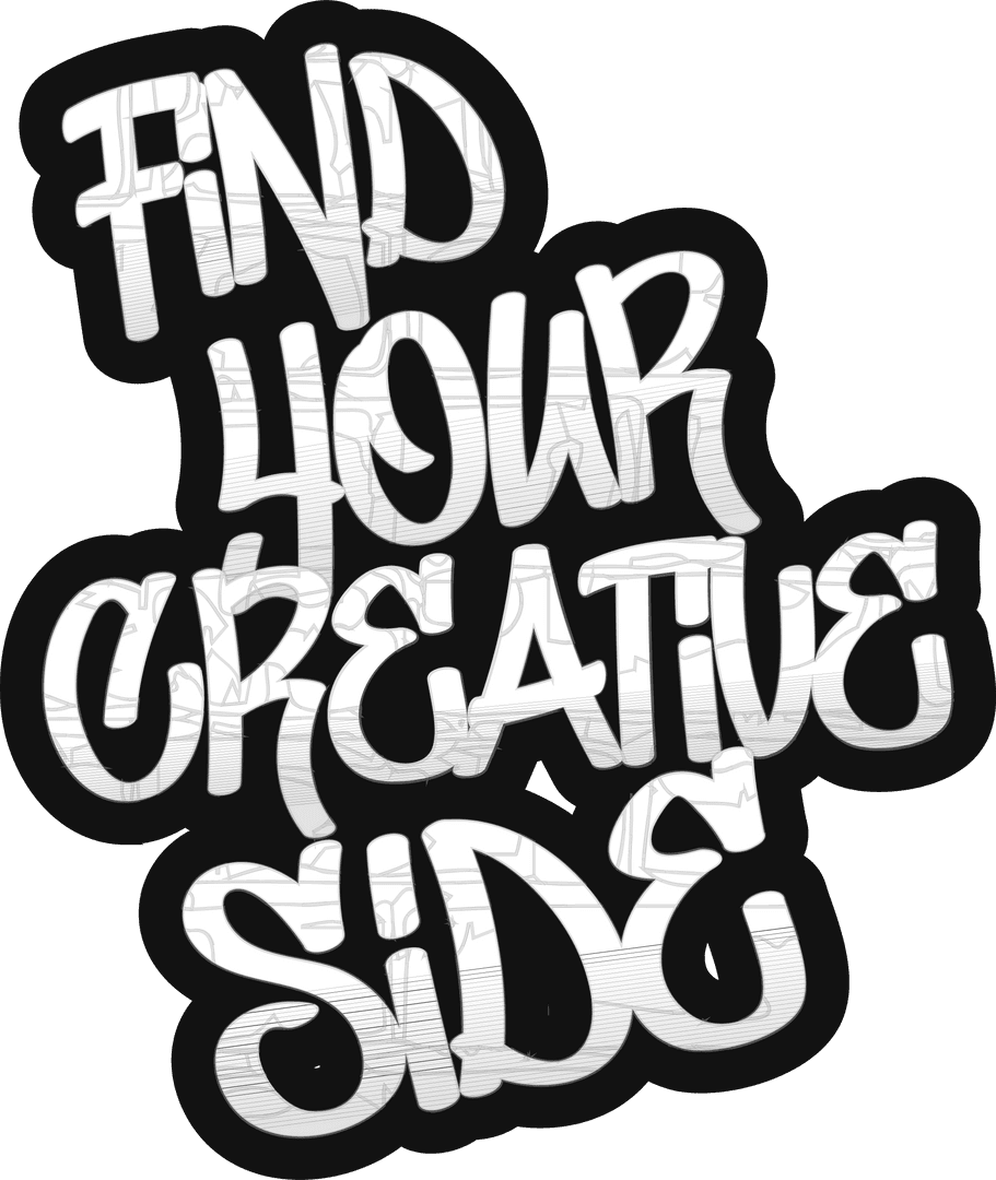 Graffiti Text Find Your Creative Side, Transparent Background Artwork