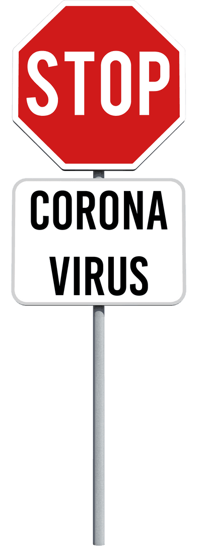 Transparent Stop Sign Warning About Coronavirus Covid-19 Pandemic