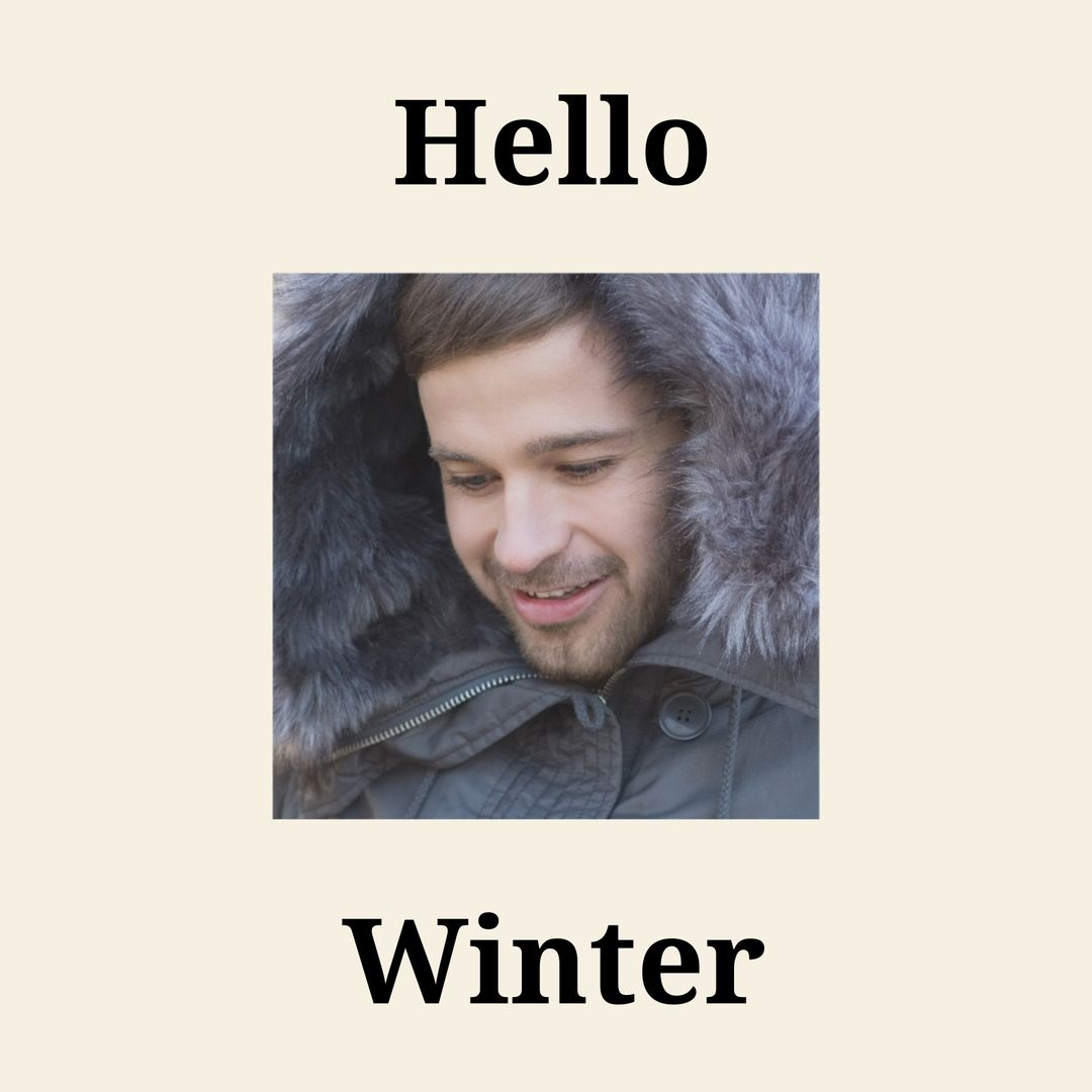 Man Smiling in Warm Winter Jacket with 'Hello Winter' Text