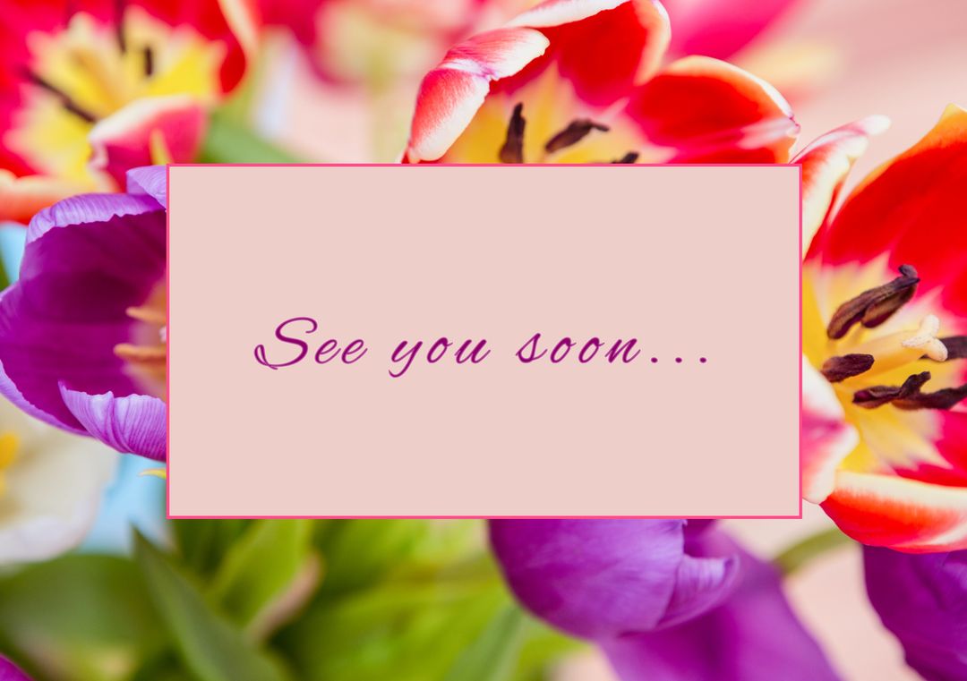 Farewell Floral Card with See You Soon Message