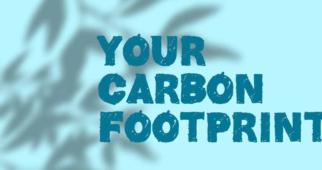 Text Illustrating Concept of Carbon Footprint with Plant Shadows