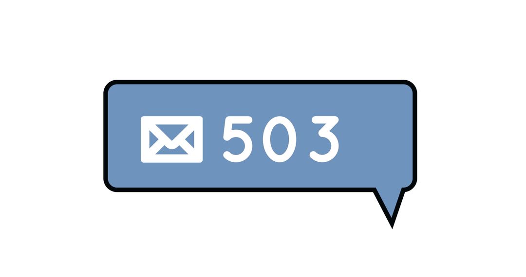 Cartoon Speech Bubble Decorative Illustration Showing 503 New Messages
