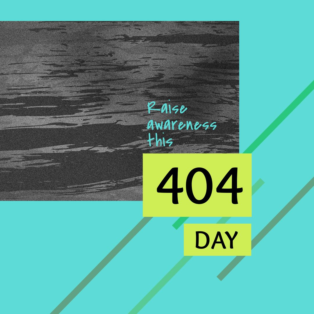 404 Day Awareness Graphic on Blue Background - Download Free Stock Templates Pikwizard.com