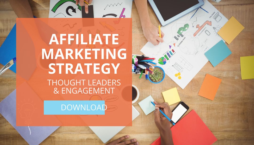 Collaborative Workspace Highlighting Affiliate Marketing Strategies