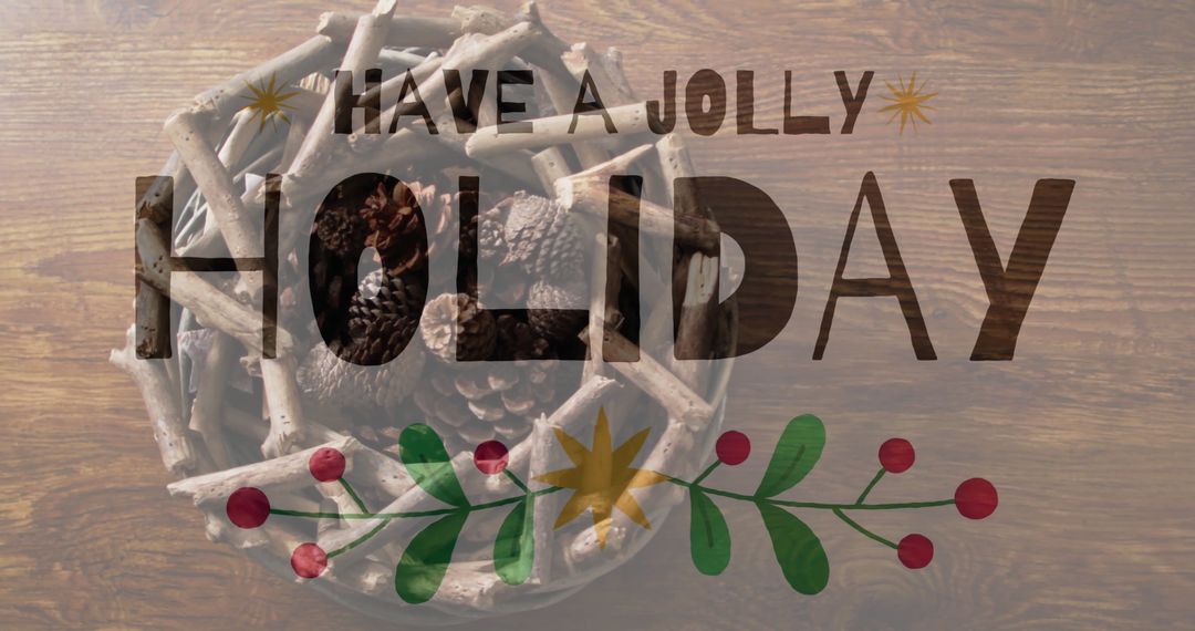 Festive Holiday Text Above Pinecone Decorations