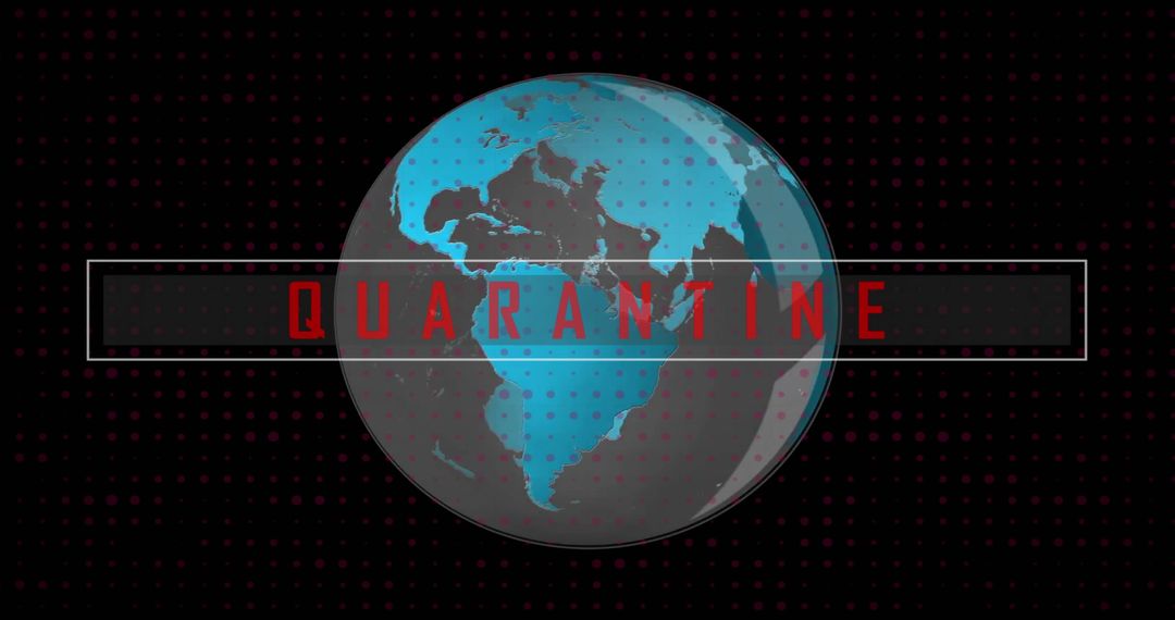 Global Quarantine Concept with Digital World Overlay