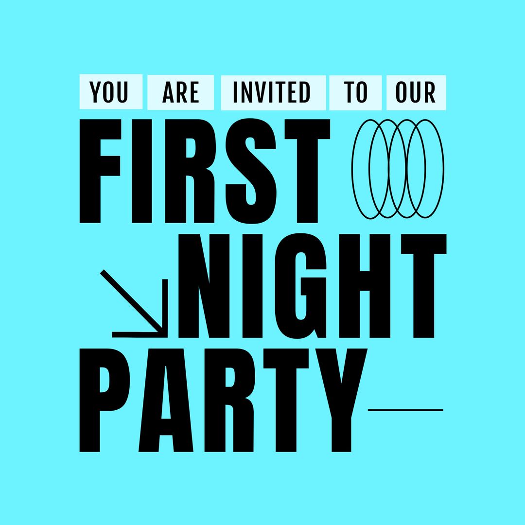 First Night Party Digital Invitation with Bold Text Design