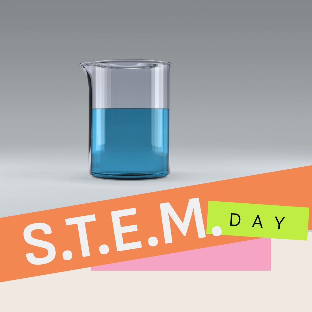 STEM Day Celebration with Blue Chemical in Beaker and Text Overlay