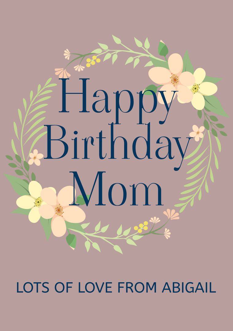 Elegant Floral Birthday Card for Mother with Personalization - Download Free Stock Templates Pikwizard.com