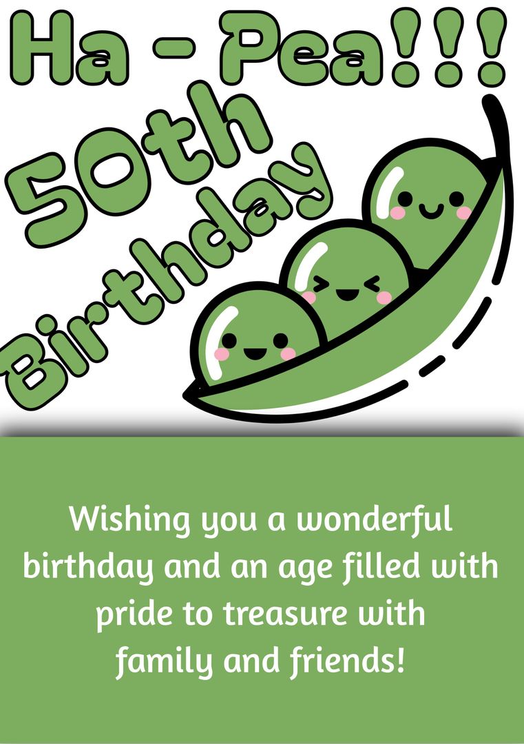 Fun Pea-Themed 50th Birthday Greeting Card - Download Free Stock Templates Pikwizard.com