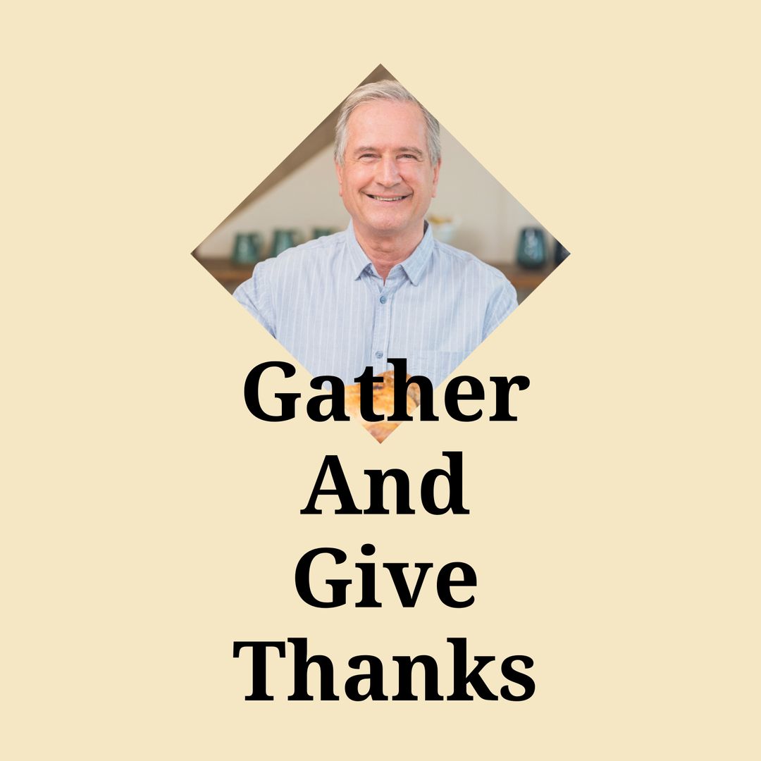 Smiling Senior Man with Thanksgiving Message