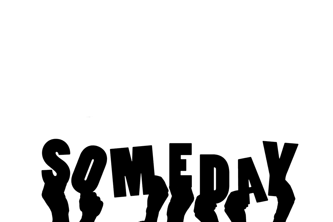 Hands Holding Someday Text on Transparent Background