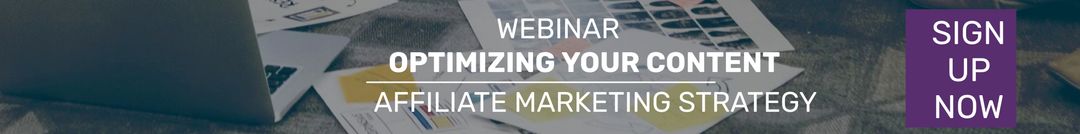 Webinar Banner on Optimizing Affiliate Marketing Content Strategy