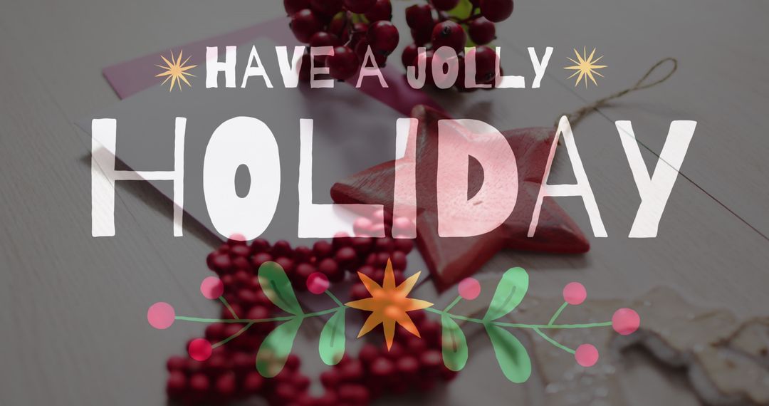 Jolly Holiday Text on Christmas Decorations