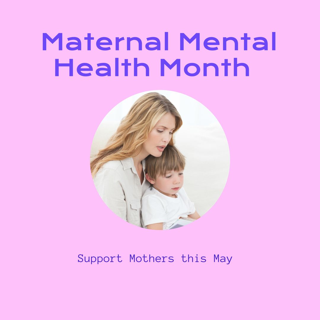 Maternal Mental Health Awareness with Mother and Child