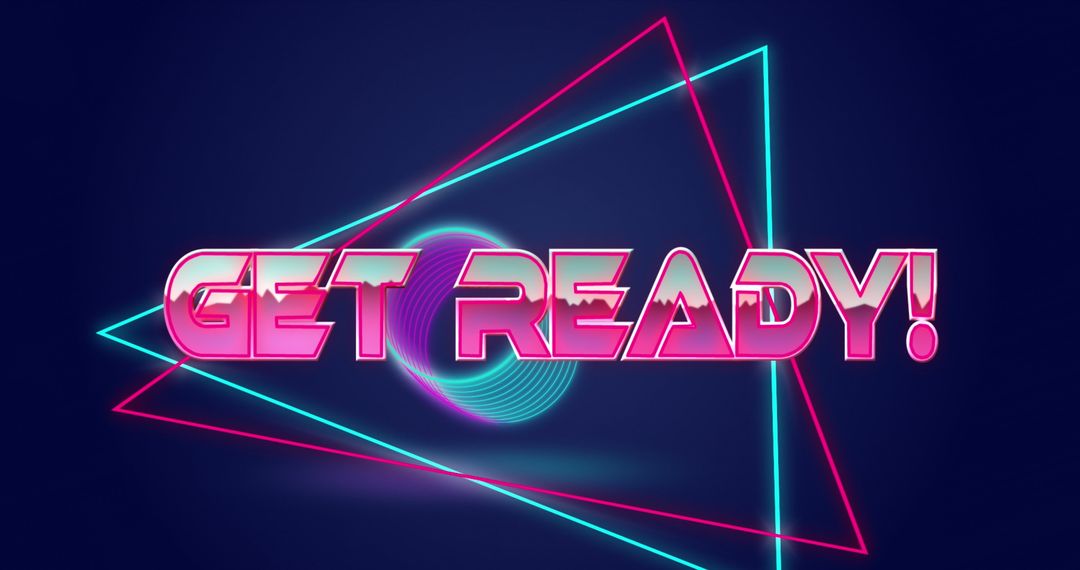 Retro Futuristic Neon Get Ready Text Graphics