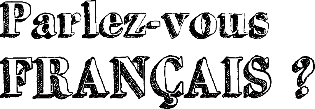 Digital Text Design with 'Parlez Vous Francais' on Transparent Background