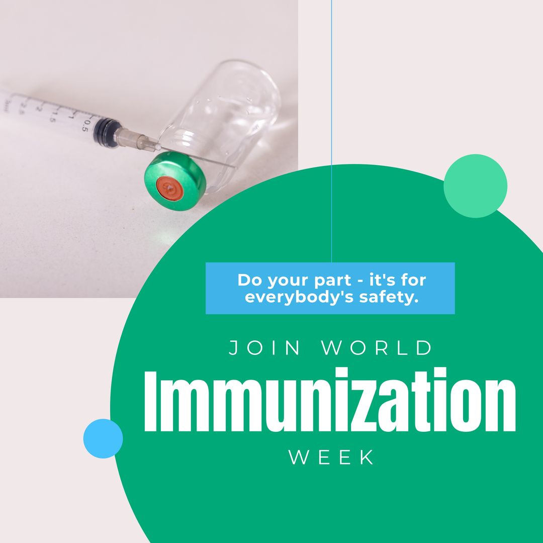 World Immunization Week Promotion with Vaccine and Syringe - Download Free Stock Templates Pikwizard.com