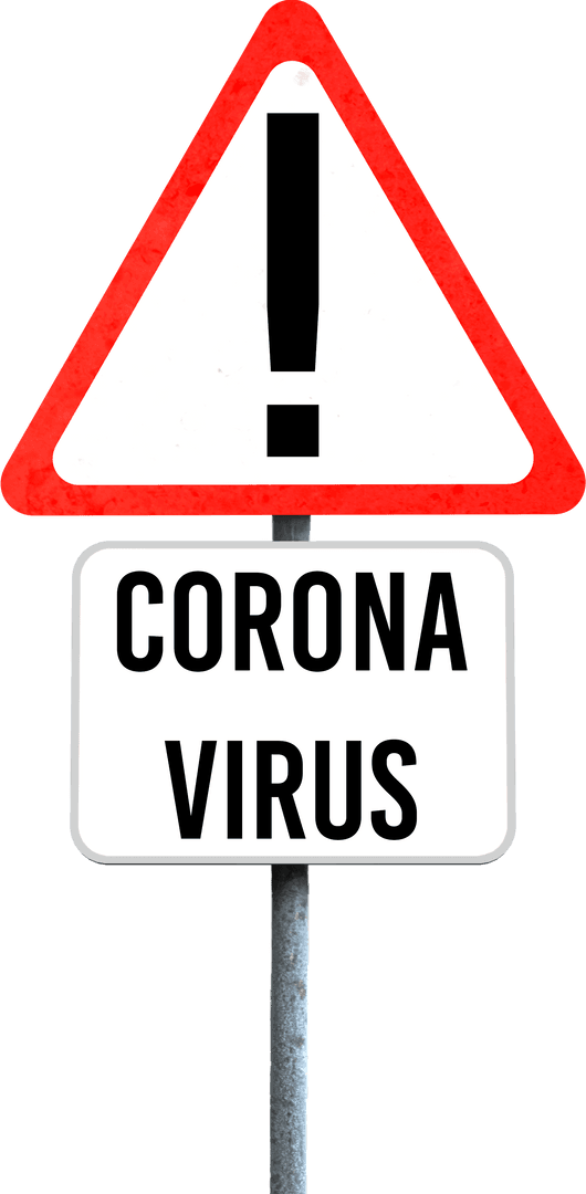 COVID-19 Warning Transparent Sign with Exclamation Mark