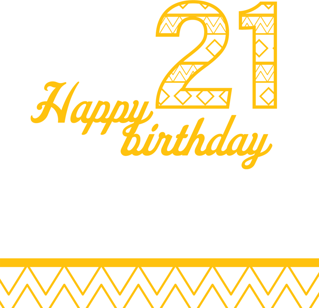 Yellow 21st Birthday Anniversary Card on Transparent Background - Download Free Stock Images Pikwizard.com