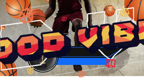 Good Vibes Basketball Player Animation Digital Design