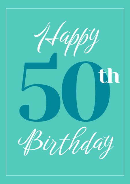 Elegant Blue Happy 50th Birthday Card - Download Free Stock Templates Pikwizard.com