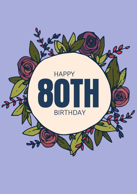 This vibrant birthday card design features 'Happy 80th Birthday' text on a white circle with ornamental flowers and leaves, set against a blue background. Ideal for celebrating an 80th birthday, this card can be used in physical or digital formats for invitations, greetings, or social media posts to add a touch of festive elegance.