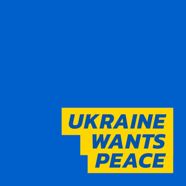 Illustrative graphic with 'Ukraine Wants Peace' text on blue background. Effective for showing support for Ukraine, anti-war campaigns, peace rallies, social media posts, and awareness posters. The clear message and copy space make it ideal for digital and print use.