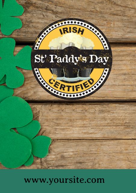 This vibrant design showcases a vintage St. Patrick's Day badge with 'Irish St' Paddy's Day Certified'. The badge sits on a rustic wooden background, adorned with green shamrock cut-outs. Perfect for promoting St. Patrick’s Day events, Irish pub advertisements, or festive holiday social media posts.