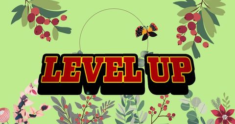 Level up graphic with floral digital design
