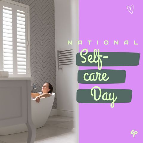 Peaceful bath for national self-care day celebration