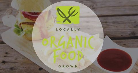Locally grown organic food badge over rustic burger and fries on wooden table menu branding