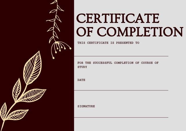 Elegant Certificate of Completion featuring a tasteful botanical design on a grey and brown background. Perfect for recognizing academic achievements or course completions. Customizable fields for recipient's name, date, and signature.