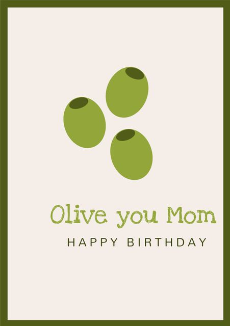 Whimsical Olive-Themed Birthday Card for Mom Humor Taste - Download Free Stock Templates Pikwizard.com