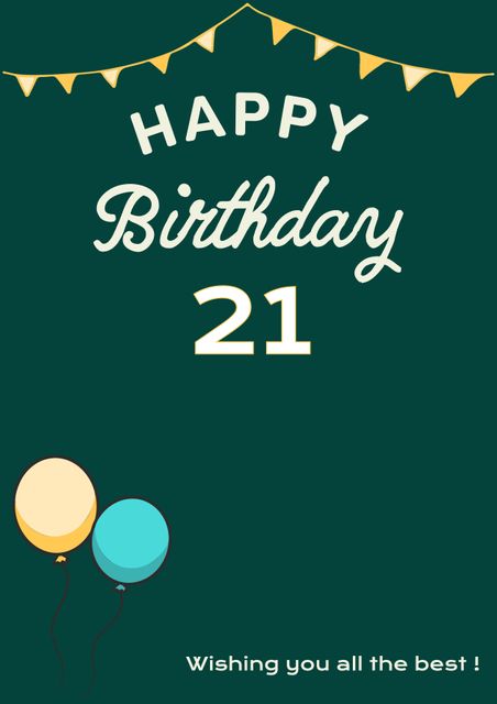 Perfect for 21st birthday celebrations, this design includes balloons and bunting elements on a green background. Suitable for greeting cards, party invitations, and social media wishes. Ideal for sending heartfelt congratulations on this significant milestone.