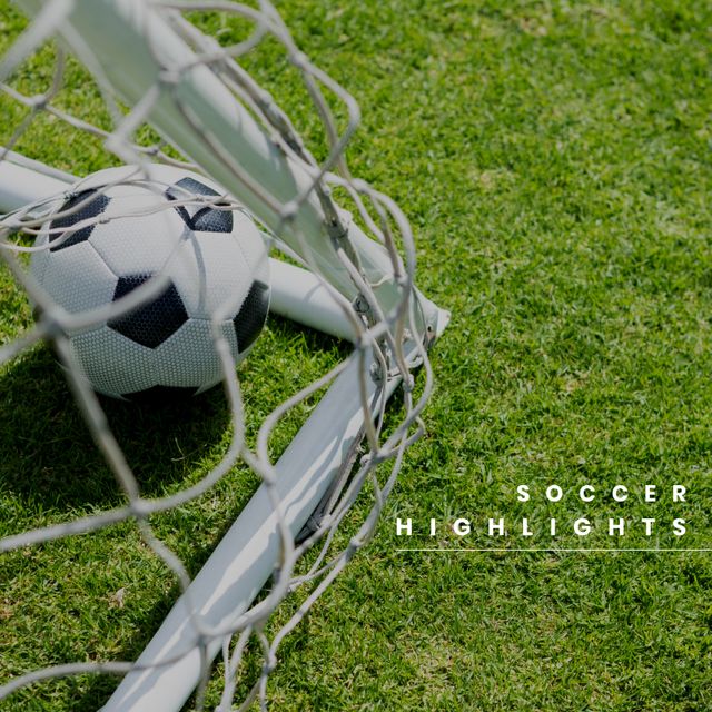 Soccer Ball in Goal Net on Green Grass Pitch with Soccer Highlights Text - Download Free Stock Templates Pikwizard.com