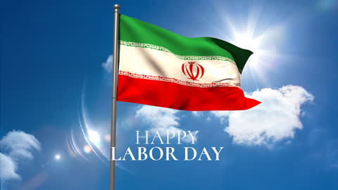 Iran Flag Waving with Happy Labor Day Message and Sky