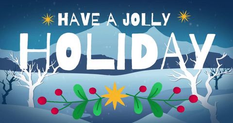 Festive Jolly Holiday Greeting with Winter Background
