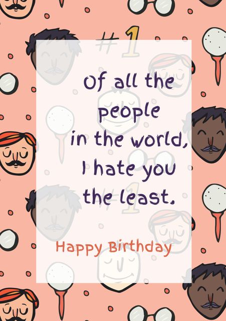 Perfect for sending light-hearted and humorous birthday wishes to friends or family. Featuring a whimsical doodle background and a playful quote, this card adds a fun touch to celebrations. Ideal for anyone who enjoys quirky and funny birthday greetings.