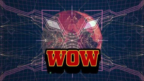 Globe with Technological Connections and Bold Wow Text