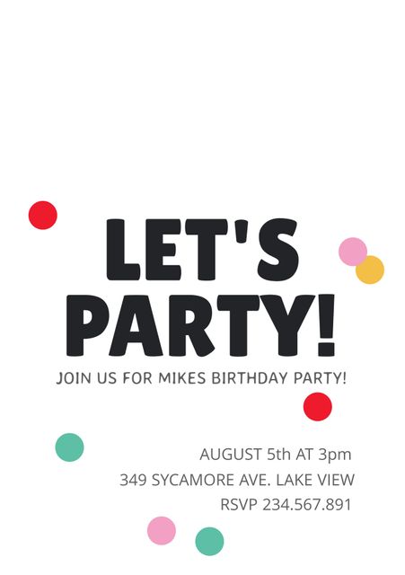 Illustration features a large 'Let's Party!' text, spots of colorful confetti adding cheer. Below, party details listed invitingly. Perfect for birthday celebrations, special events, suitable for digital or print use.