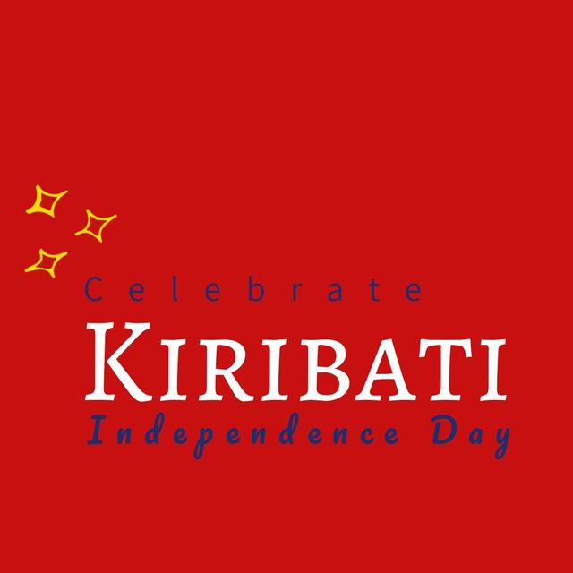 Celebrate kiribati independence day text banner with yellow stars icon against red background. kiribati independence day awareness concept