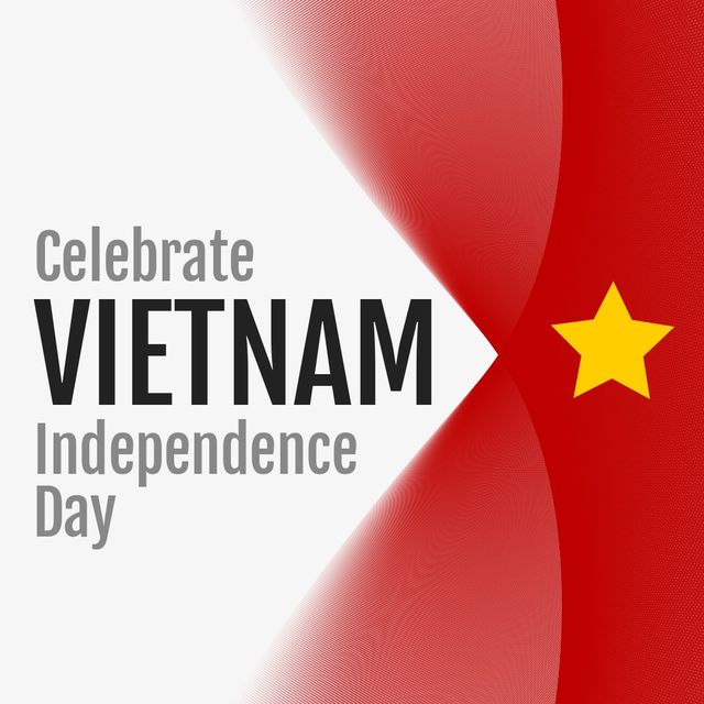 Design featuring 'Celebrate Vietnam Independence Day' text with a yellow star on a red and white background, embodying Vietnamese identity and national pride. Perfect for use in marketing materials, social media posts, or as educational content relating to Vietnam's national celebrations and themes of freedom and patriotism.