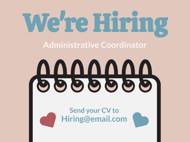 Perfect for businesses and organizations looking to recruit an administrative coordinator. This image features a prominently placed 'We're Hiring' message, a supporting notepad graphic, and clear contact information for sending CVs. Ideal for use in online job postings, career pages, and social media recruitment campaigns.