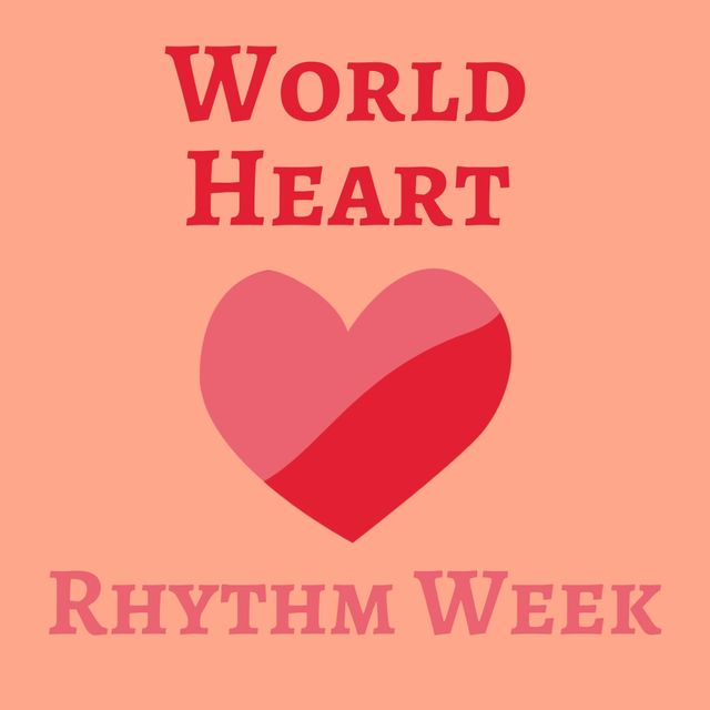 Digital composite image of world heart rhythm week text with heart shape over colored background - Download Free Stock Videos Pikwizard.com